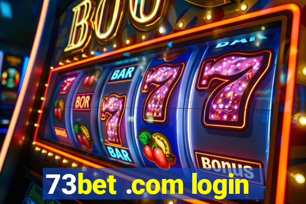 73bet .com login